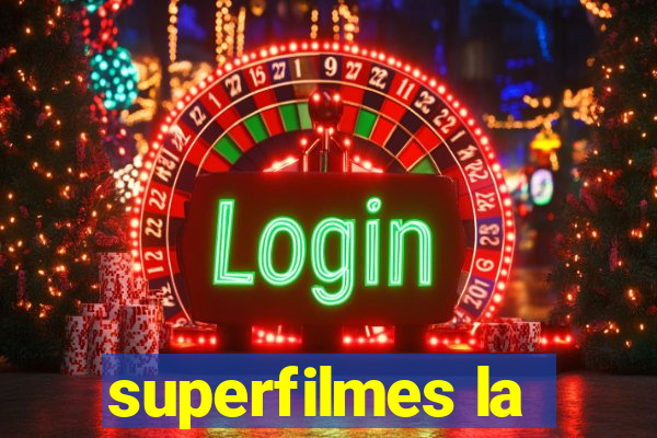 superfilmes la